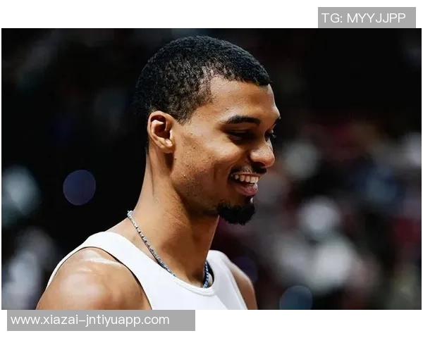 名记称文班亚马如外星人NBA近20年未见如此独特球员